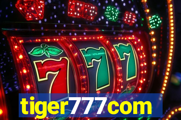 tiger777com