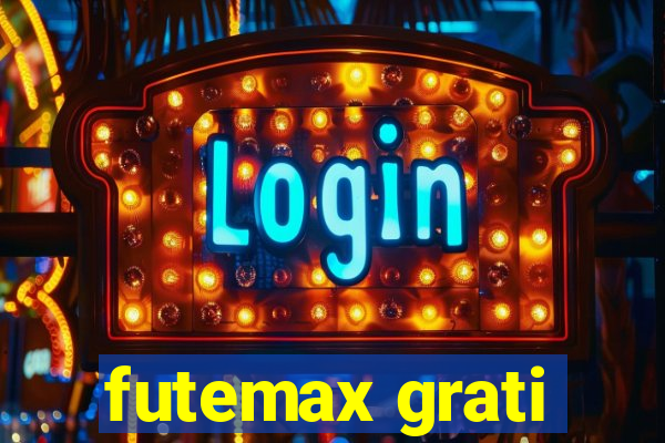 futemax grati