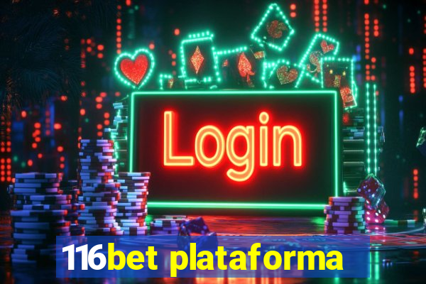 116bet plataforma