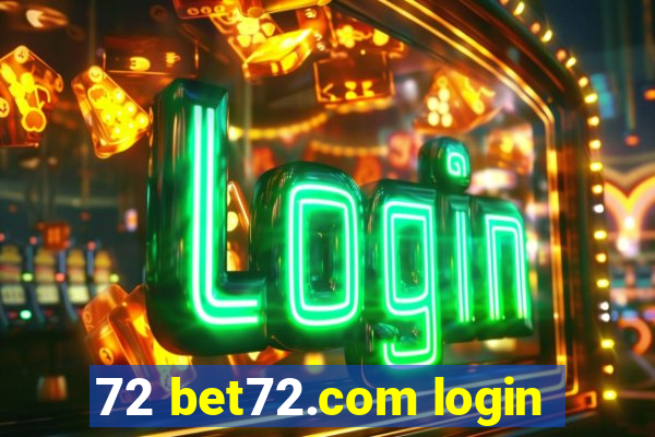 72 bet72.com login