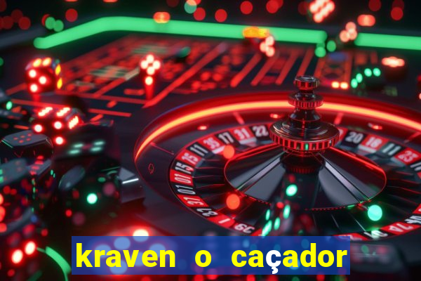 kraven o caçador via torrent