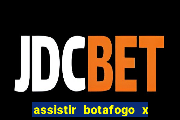 assistir botafogo x vasco futemax