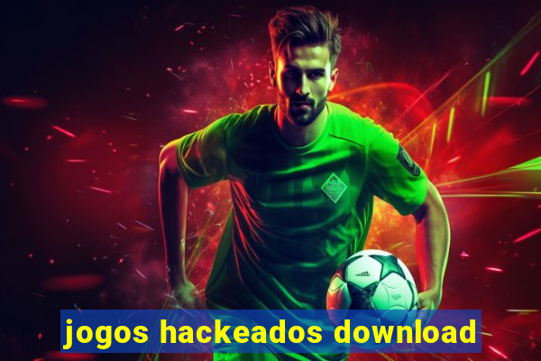 jogos hackeados download