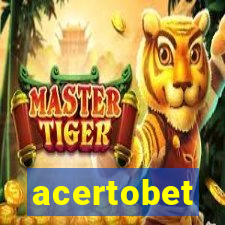 acertobet