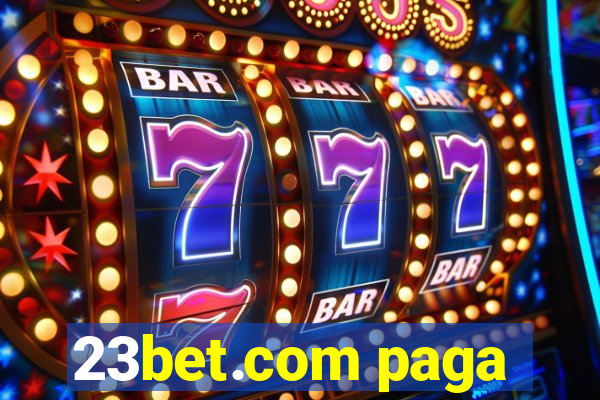 23bet.com paga