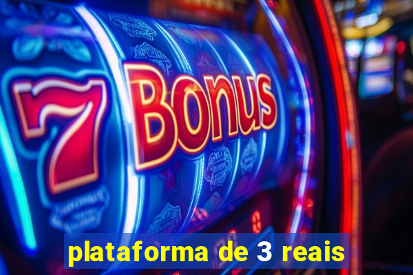 plataforma de 3 reais