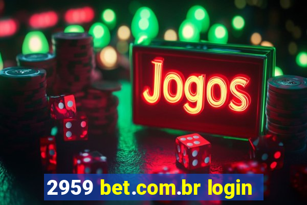 2959 bet.com.br login