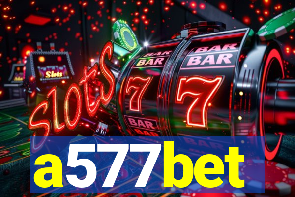 a577bet