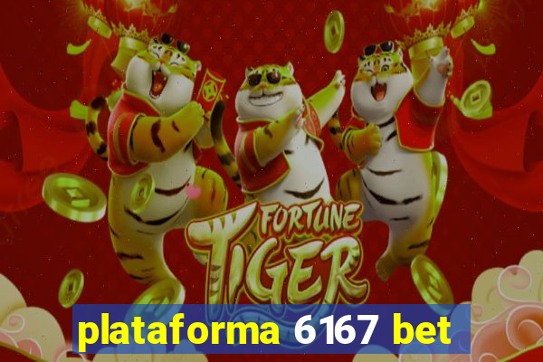 plataforma 6167 bet