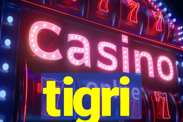 tigri