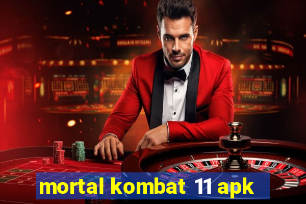 mortal kombat 11 apk