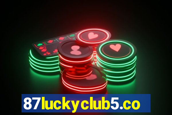 87luckyclub5.com