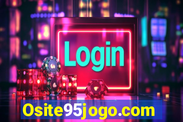 Osite95jogo.com