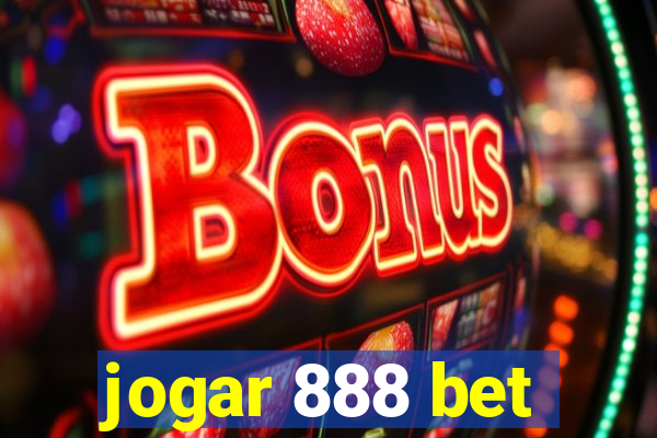 jogar 888 bet