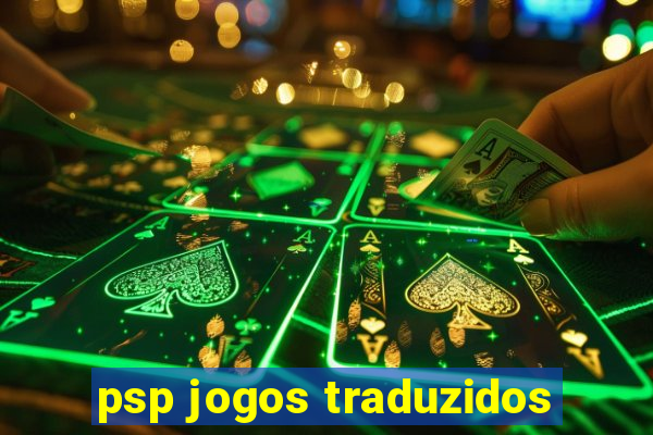 psp jogos traduzidos