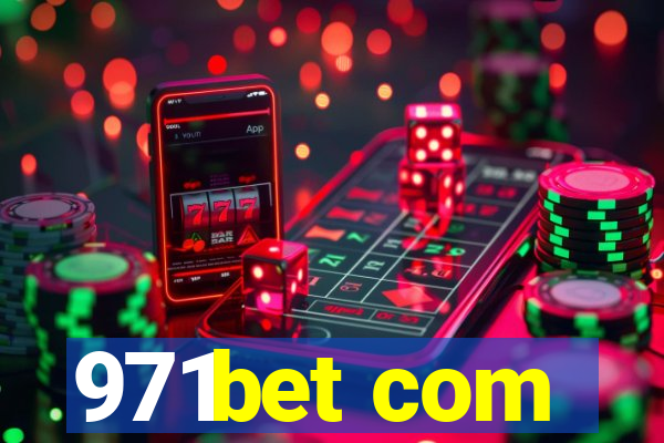 971bet com