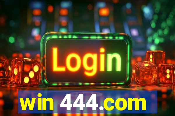 win 444.com