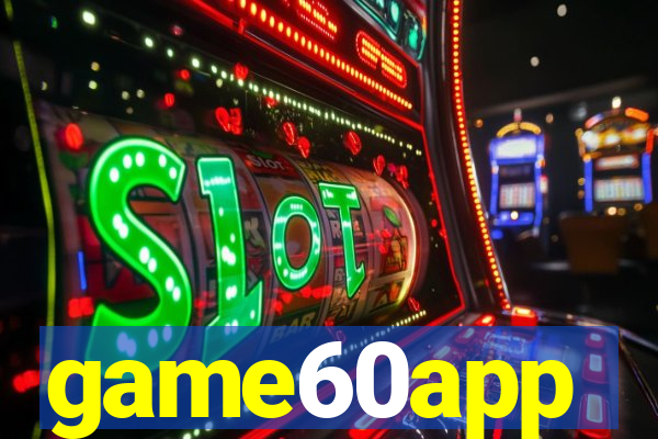 game60app