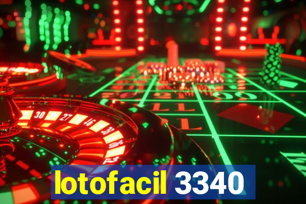 lotofacil 3340