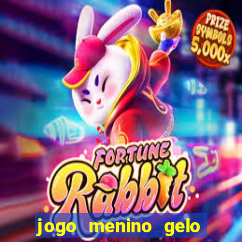 jogo menino gelo menina lava