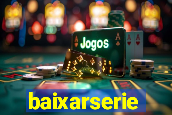 baixarserie