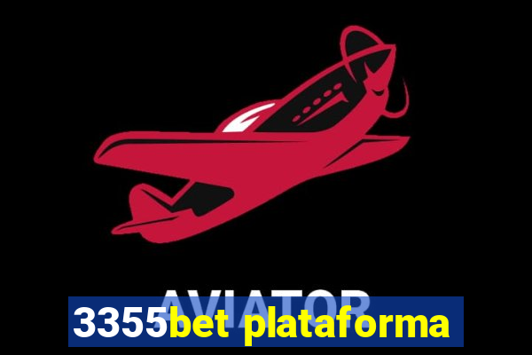 3355bet plataforma