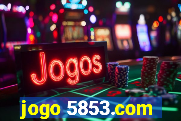 jogo 5853.com