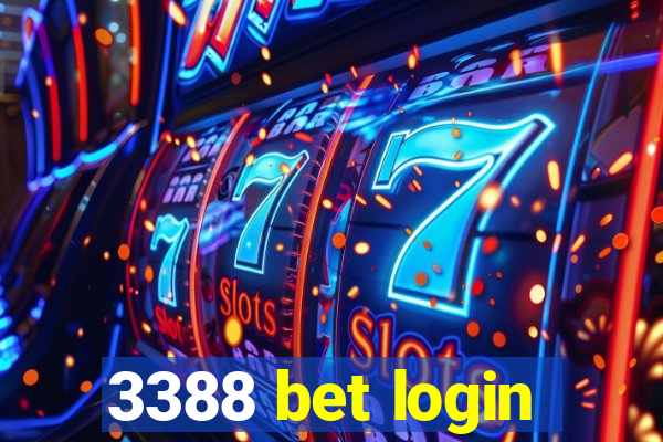 3388 bet login