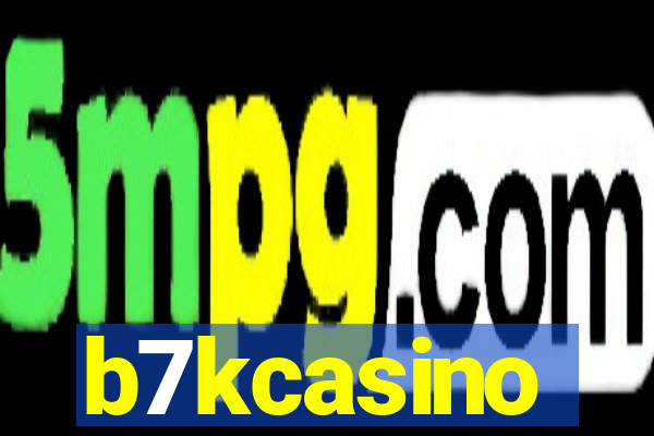 b7kcasino