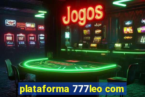 plataforma 777leo com