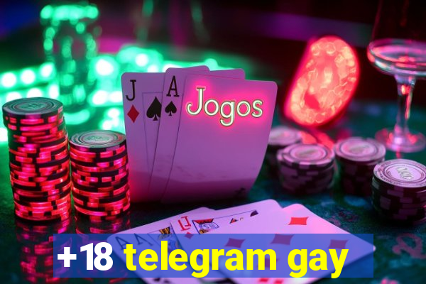 +18 telegram gay