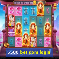 5500 bet com login