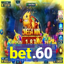 bet.60