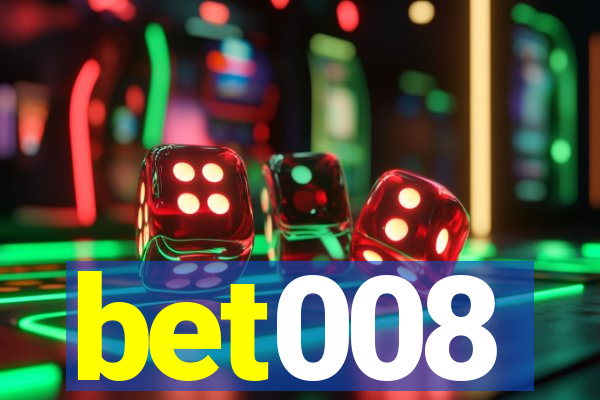 bet008