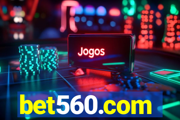 bet560.com