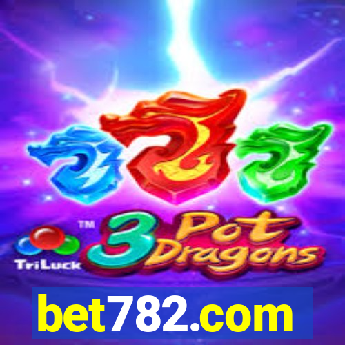 bet782.com