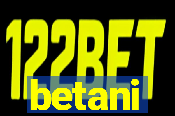 betani