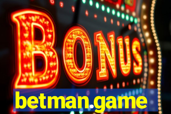 betman.game