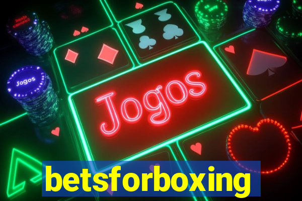 betsforboxing