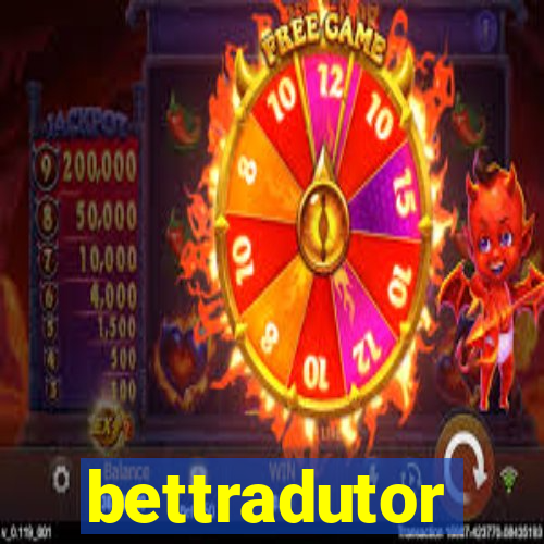 bettradutor