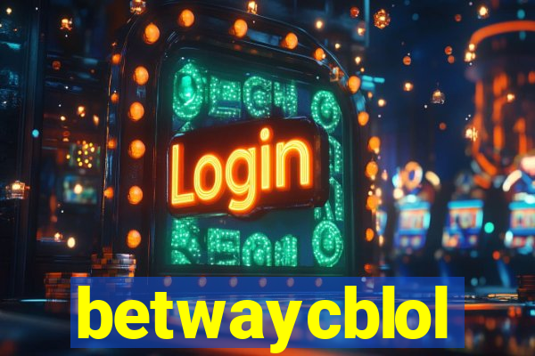 betwaycblol