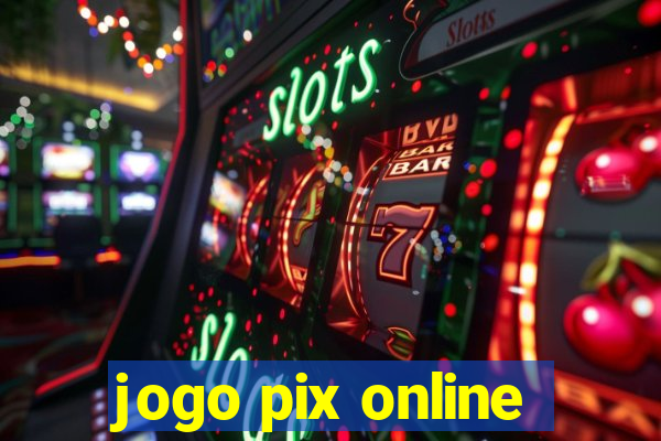 jogo pix online