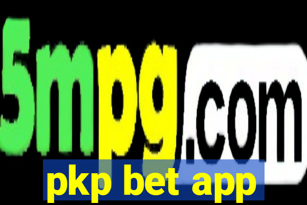 pkp bet app