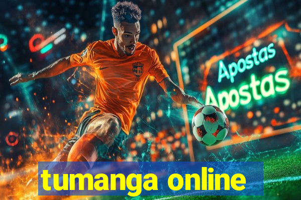 tumanga online