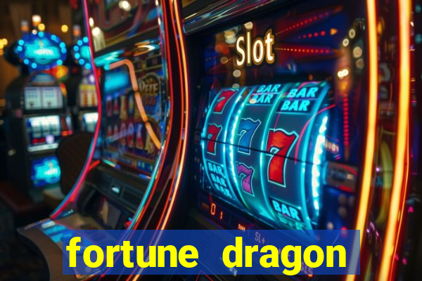 fortune dragon horários pagantes