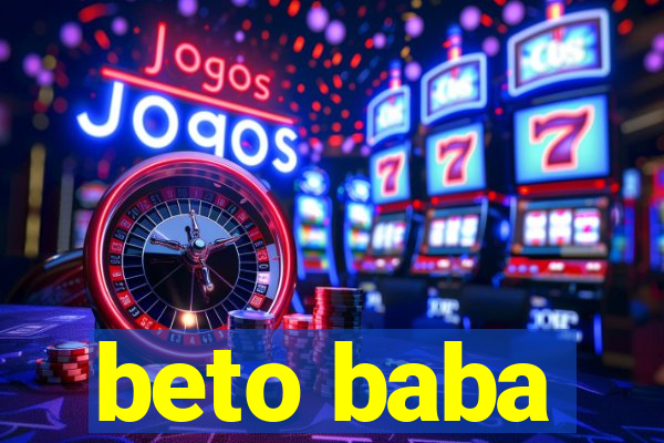 beto baba