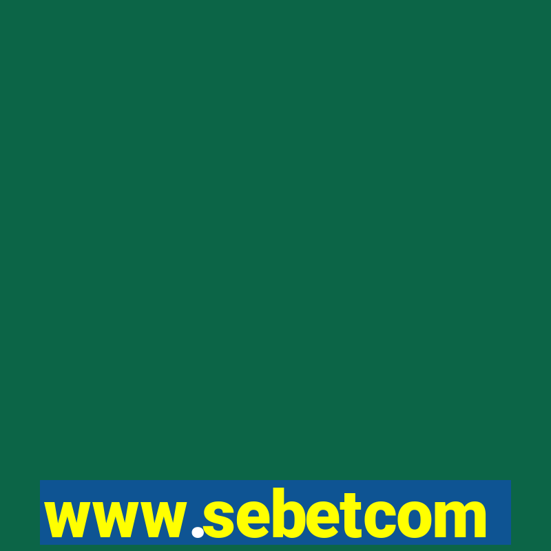 www.sebetcom