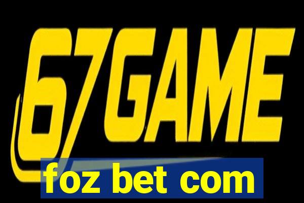 foz bet com