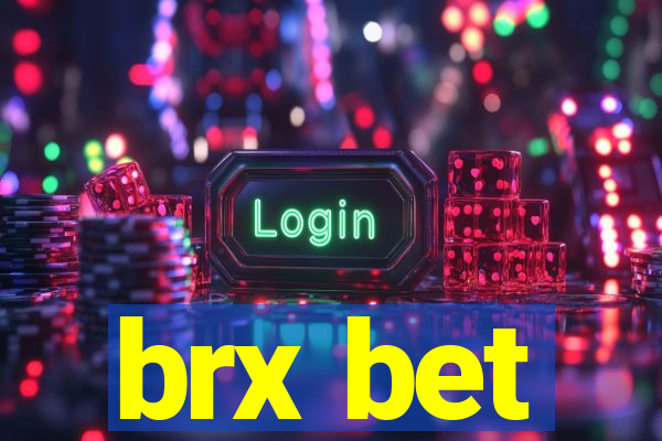 brx bet