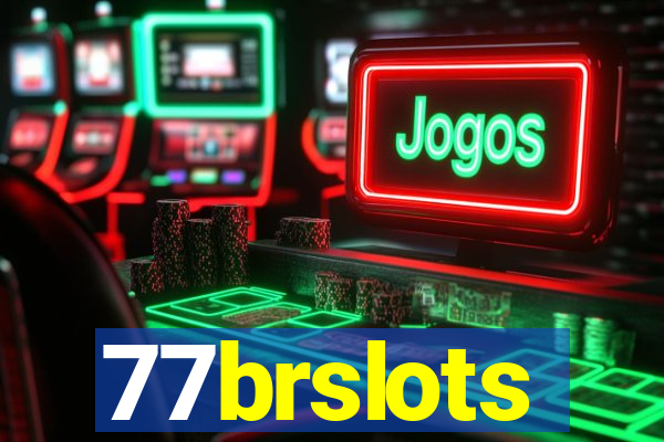 77brslots